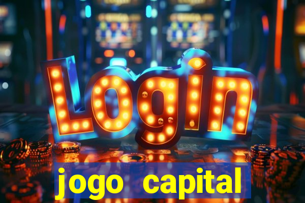 jogo capital download mobile